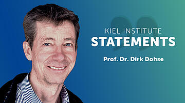 Kiel Institute Statements - Dirk Dohse