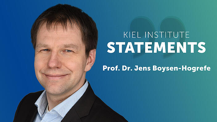 Kiel Institute Statements - Jens Boysen-Hogrefe