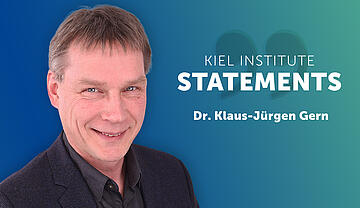 Kiel Institute Statements - Klaus-Jürgen Gern